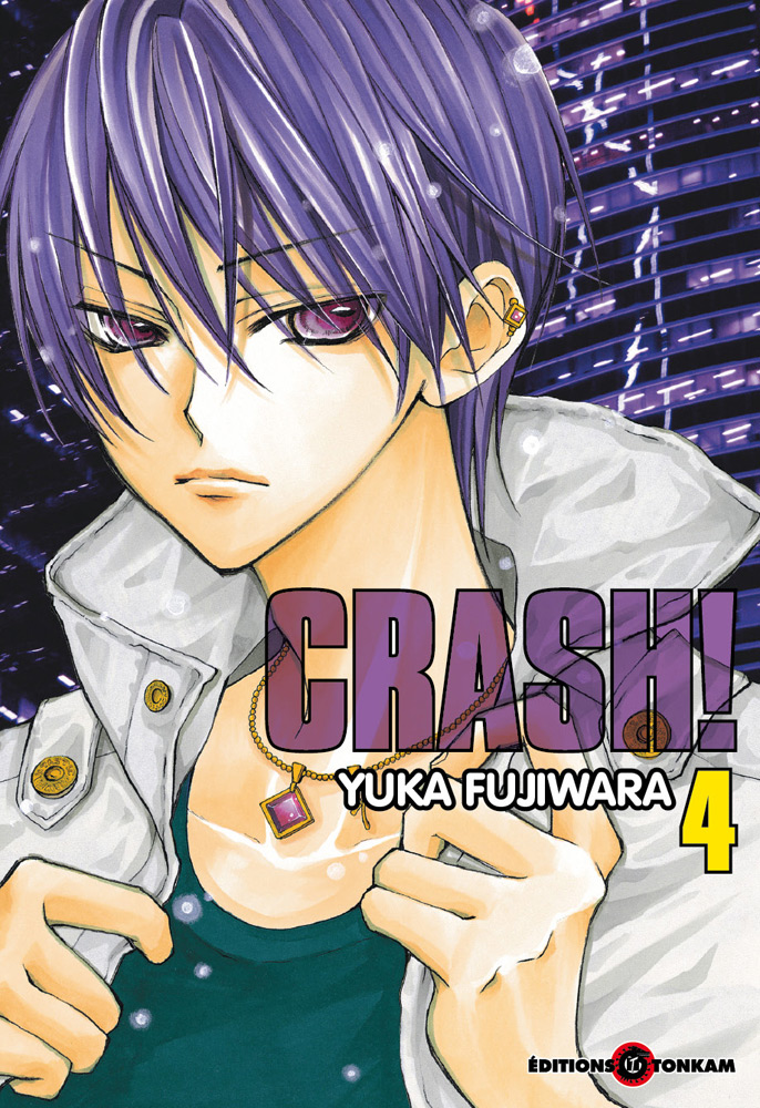  Crash !! T4, manga chez Tonkam de Fujiwara
