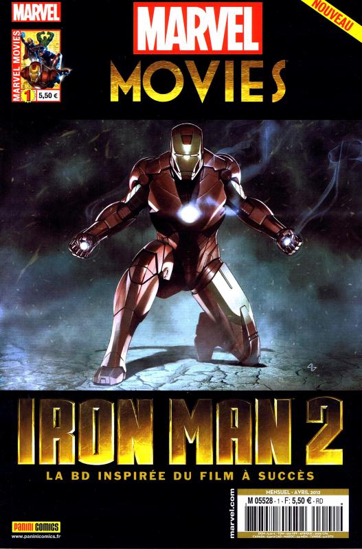 Marvel Movies T1 : Iron Man 2 (0), comics chez Panini Comics de Casey, Theroux, Camp, Green, Ruiz, Kitson, Lim, Doe, Milla, Hannin, Granov