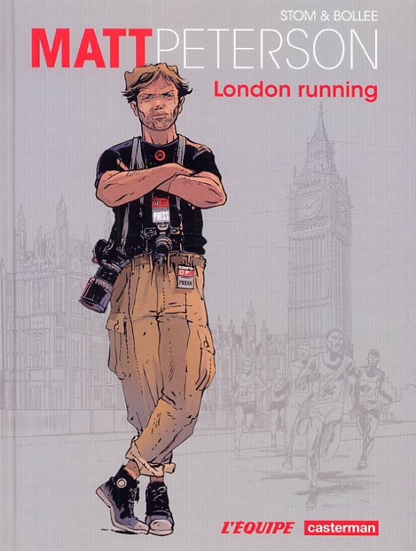  Matt Peterson T1 : London running (0), bd chez Casterman de Bollée, Stom