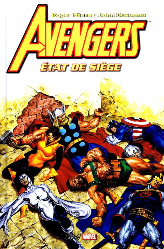 The Avengers : Etat de siège (0), comics chez Panini Comics de Stern, Buscema, Scheele, Ferriter, Becton, Jusko