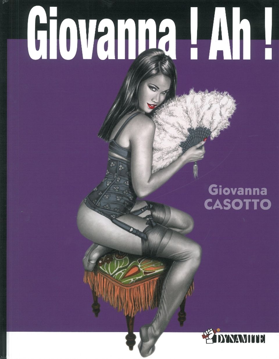Giovanna ! Ah !, bd chez Dynamite de Casotto