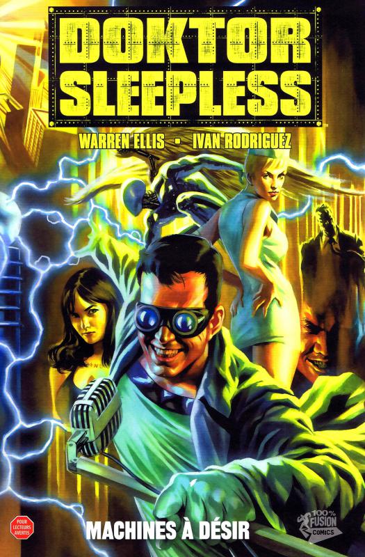  Doktor Sleepless T1 : Machines à désir (0), comics chez Panini Comics de Ellis, Rodriguez, Waller, Dalhouse, Massafera