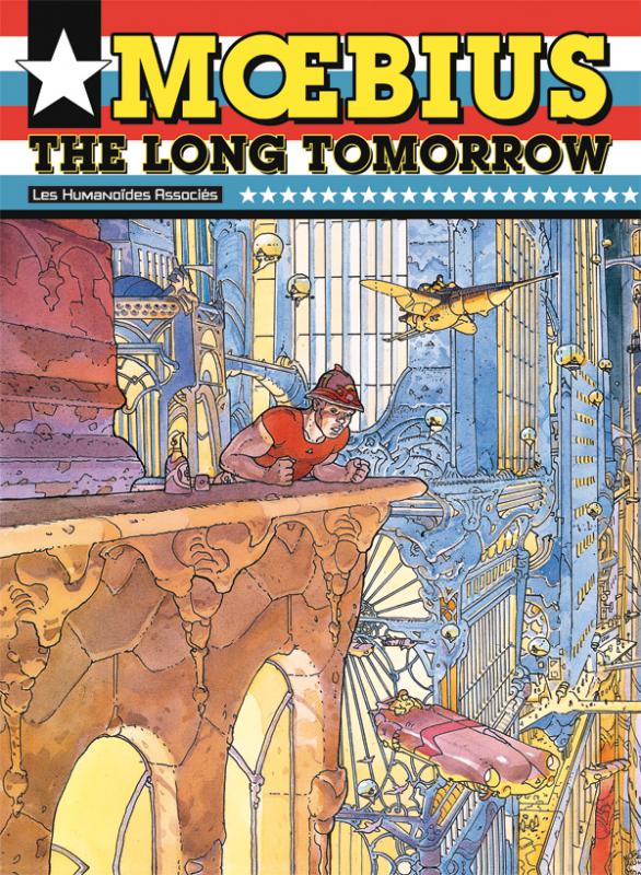 Mœbius USA : Thr long tomorrow (0), comics chez Les Humanoïdes Associés de O'banon, Druillet, Moebius