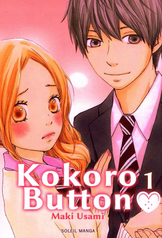  Kokoro button T1, manga chez Soleil de Usami