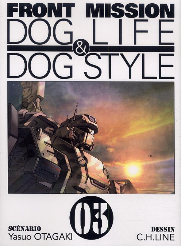 Front Mission - Dog Life and Dog Style T3, manga chez Ki-oon de Otagaki, C.H.LINE