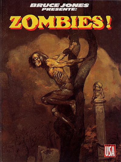  Bruce Jones présente... T4 : Zombies (0), comics chez Glénat de Jones, Holmes, Bolton, Wildey, Micheluzzi, Corben, Couturier