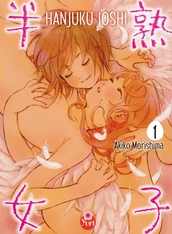  Hanjuku joshi T1, manga chez Taïfu comics de Morishima