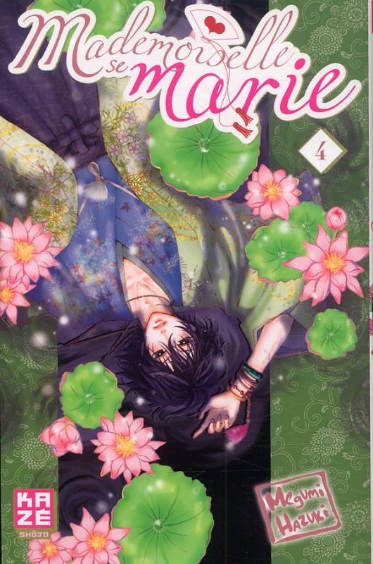  Mademoiselle se marie T4, manga chez Kazé manga de Hazuki