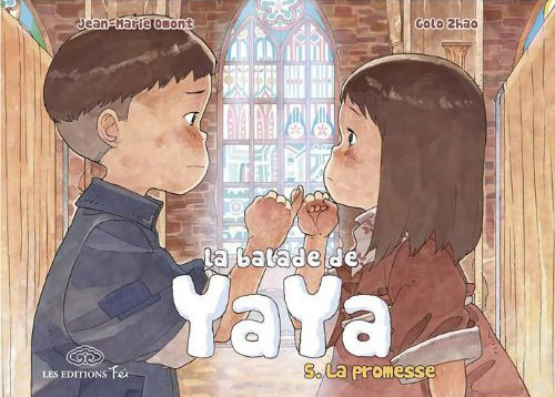 La Balade de Yaya  T5 : La promesse (0), manga chez Les Editions Fei de Omont, Zhao