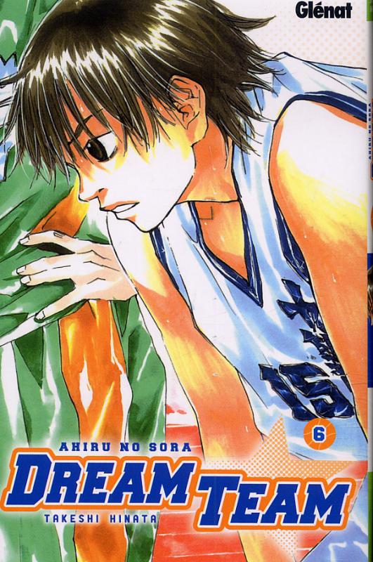  Dream team T6, manga chez Glénat de Hinata