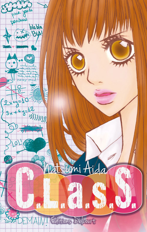 C.L.A.S.S, manga chez Delcourt de Aida