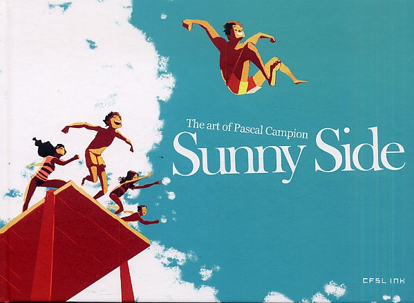 Sunny Side : The art of Pascal Campion (0), bd chez Ankama de Campion