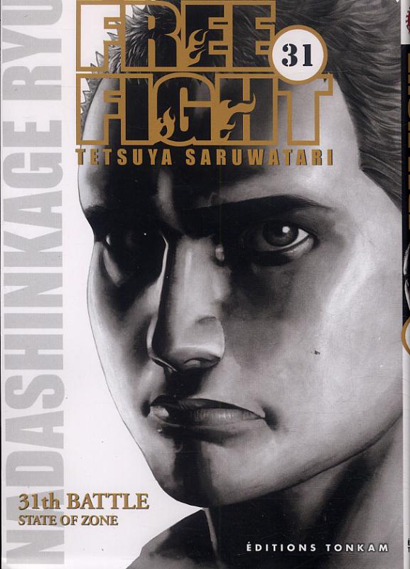  Free Fight - New tough T31, manga chez Tonkam de Saruwatari