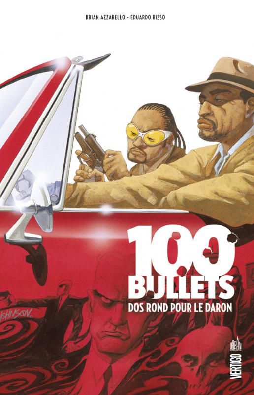  100 Bullets – Edition Hardcover, T3 : Dos rond pour le daron (0), comics chez Urban Comics de Azzarello, Risso, Mulvihill, Johnson