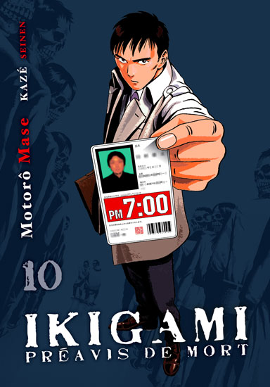 Ikigami Préavis de mort  T10, manga chez Kazé manga de Mase