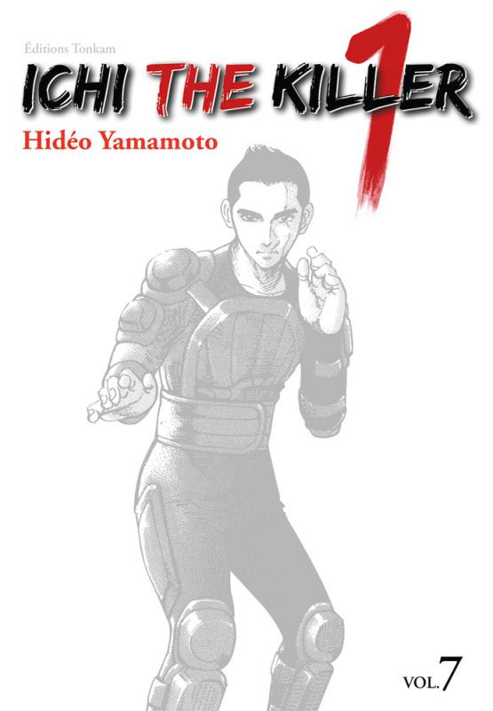  Ichi the killer T7, manga chez Tonkam de Yamamoto