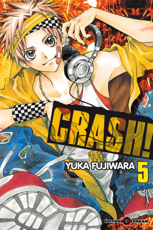  Crash !! T5, manga chez Tonkam de Fujiwara