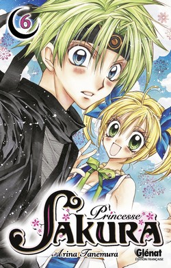  Princesse Sakura T6, manga chez Glénat de Tanemura