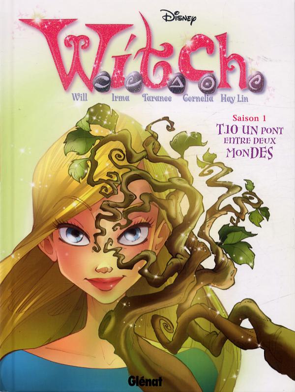  Witch – Saison 1, T10 : Un Pont entre deux mondes (0), bd chez Glénat de Collectif