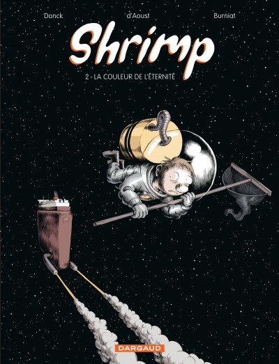  Shrimp T2 : La couleur de l'éternité (0), bd chez Dargaud de d' Aoust, Donck, Burniat, de Kerchove