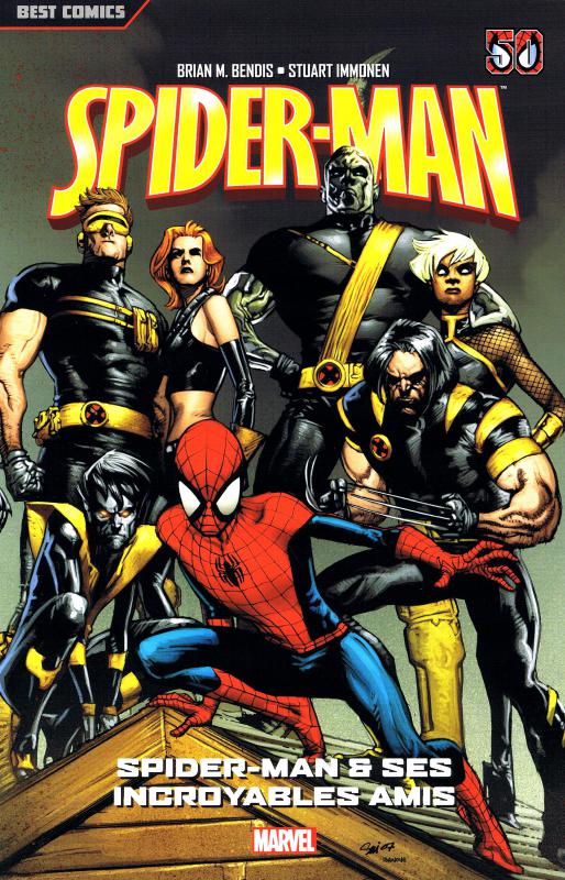  Spider-Man - Best comics T3 : Spider-Man et ses incroyables amis (0), comics chez Panini Comics de Bendis, Lafuente, Immonen, Von Grawbadger, Larroca