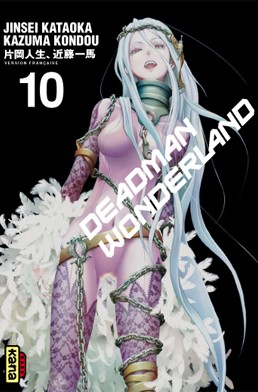  Deadman wonderland T10, manga chez Kana de Kondou, Kataoka