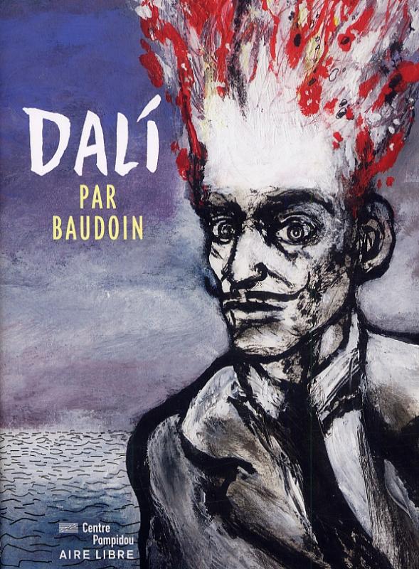 Dali par Baudouin, bd chez Dupuis de Baudouin