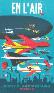 En l'air : une histoire de l'aviation, bd chez Nobrow de Cosmos