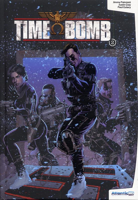  Time bomb T2, comics chez Atlantic de Gray, Palmiotti, Gulacy, Beredo