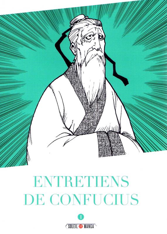  Entretiens de Confucius T1, manga chez Soleil de Confucius, Variety artworks studio
