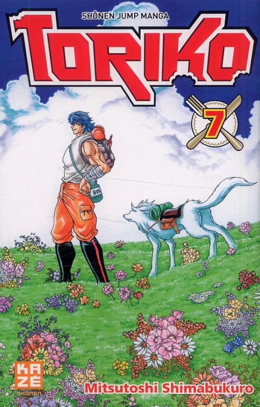  Toriko T7, manga chez Kazé manga de Shimabukuro