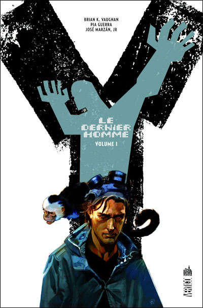  Y, Le Dernier Homme – Edition Hardcover, T1, comics chez Urban Comics de Vaughan, Guerra, Marzan jr, Rambo, Carnevale