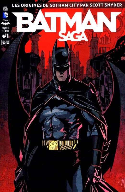  Batman Saga – Hors série, T1 : Les origines de Gotham City (0), comics chez Urban Comics de Parrott, Snyder, Higgins, Donovan, McCarthy, Nguyen, Major