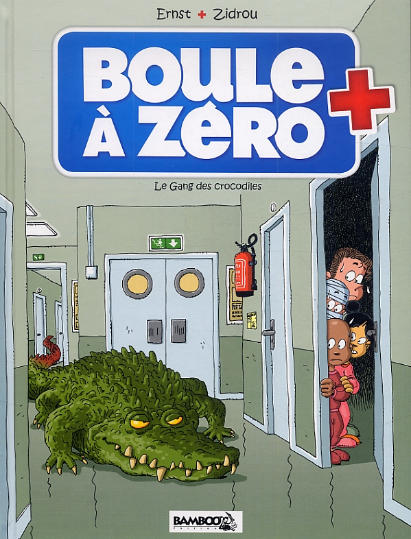  Boule à zéro T2 : Le gang des crocodiles (0), bd chez Bamboo de Zidrou, Ernst, Carpentier