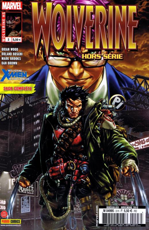  Wolverine (revue) – Hors série, T3 : Alpha & Omega (0), comics chez Panini Comics de Wood, Wiebe, Brooks, Scherberger, Hamscher, Boschi, Gandini, Brown, Pattison