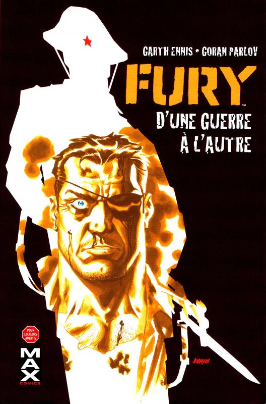  Fury Max T1 : D'une guerre à l'autre (0), comics chez Panini Comics de Ennis, Parlov, Loughridge, Johnson