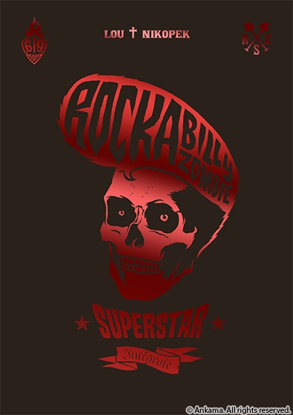 Rockabilly Zombie Superstar, bd chez Ankama de Nikopek, Lou