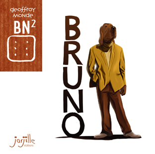  BN² T23 : Bruno (0), bd chez Jarjille éditions de Monde