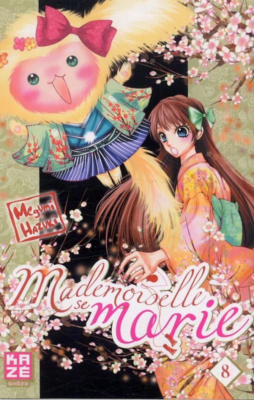  Mademoiselle se marie T8, manga chez Kazé manga de Hazuki
