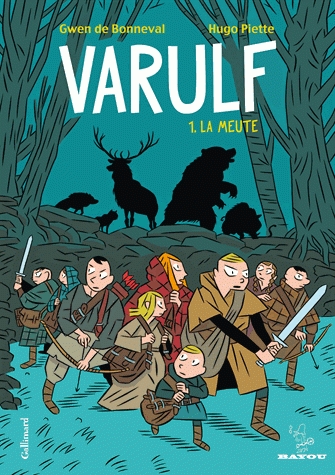  Varulf T1 : La meute (0), bd chez Gallimard de de Bonneval, Piette