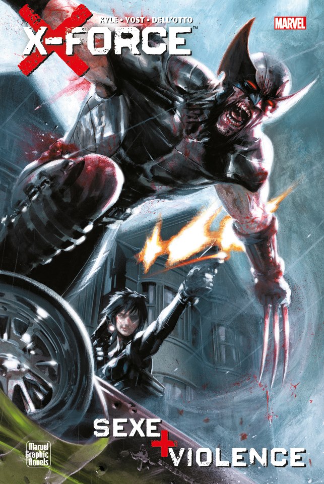 X-Force : Sexe + violence - édition spéciale (0), comics chez Panini Comics de Yost, Kyle, Dell'otto