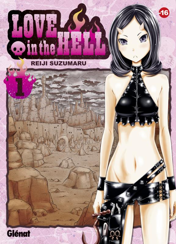  Love in the hell  T1, manga chez Glénat de Suzumaru