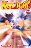  Ken-Ichi – Le disciple ultime 1, T29, manga chez Kurokawa de Matsuena
