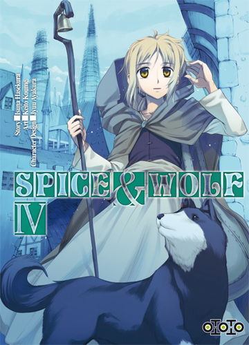  Spice and wolf  T4, manga chez Ototo de Koume, Hasekura, Ayakura