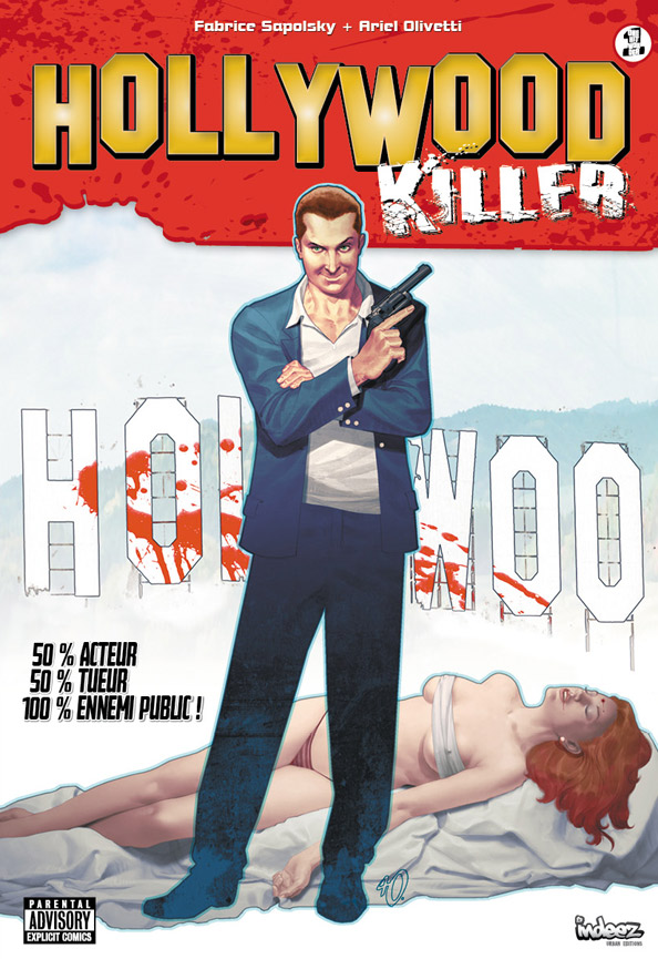  Hollywood Killer T1 : One hit wonder (0), comics chez Indeez de Sapolsky, Olivetti