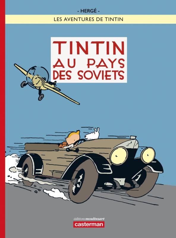 Les aventures de Tintin T1 : Tintin au pays des soviets (0), bd chez Casterman de Hergé, Bareau, Rombaux