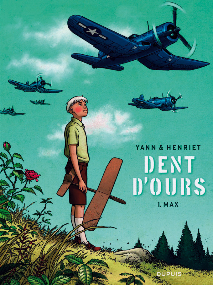  Dent d'ours – cycle 1, T1 : Max (0), bd chez Dupuis de Yann, Henriet, Usagi