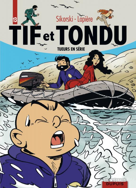  Tif et Tondu T13 : Tueurs en série (0), bd chez Dupuis de Lapière, Sikorski, Thomas, Cerise