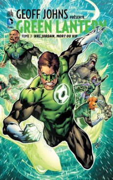  Geoff Johns présente – Green Lantern, T3 : Hal Jordan, mort ou vif  (0), comics chez Urban Comics de Johns, Reis, Acuña, Baumann
