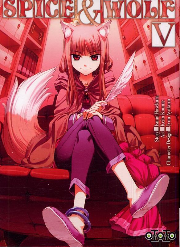  Spice and wolf  T5, manga chez Ototo de Koume, Hasekura, Ayakura